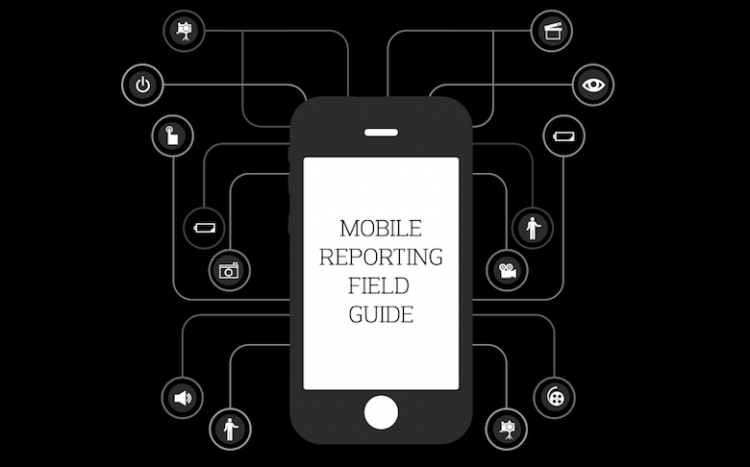 Mobile Reporting Field Guide
